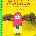 Malala – A Menina que Queria ir para a Escola.