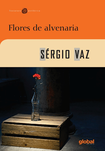 Capa do livro Flores de Alvenaria, de Sérgio Vaz.