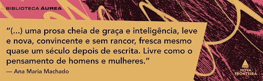 Comentário de Ana Maria Machado sobre o livro Um Teto Todo Seu, de Virginia Woolf .